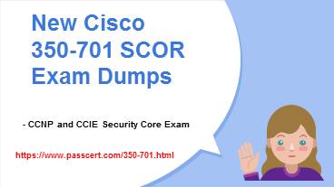 Valid Dumps 350-701 Questions, 350-701 Test Tutorials | Valid 350-701 Exam Pdf