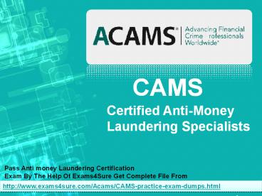 Certification CAMS Test Questions - CAMS Reliable Dumps Sheet