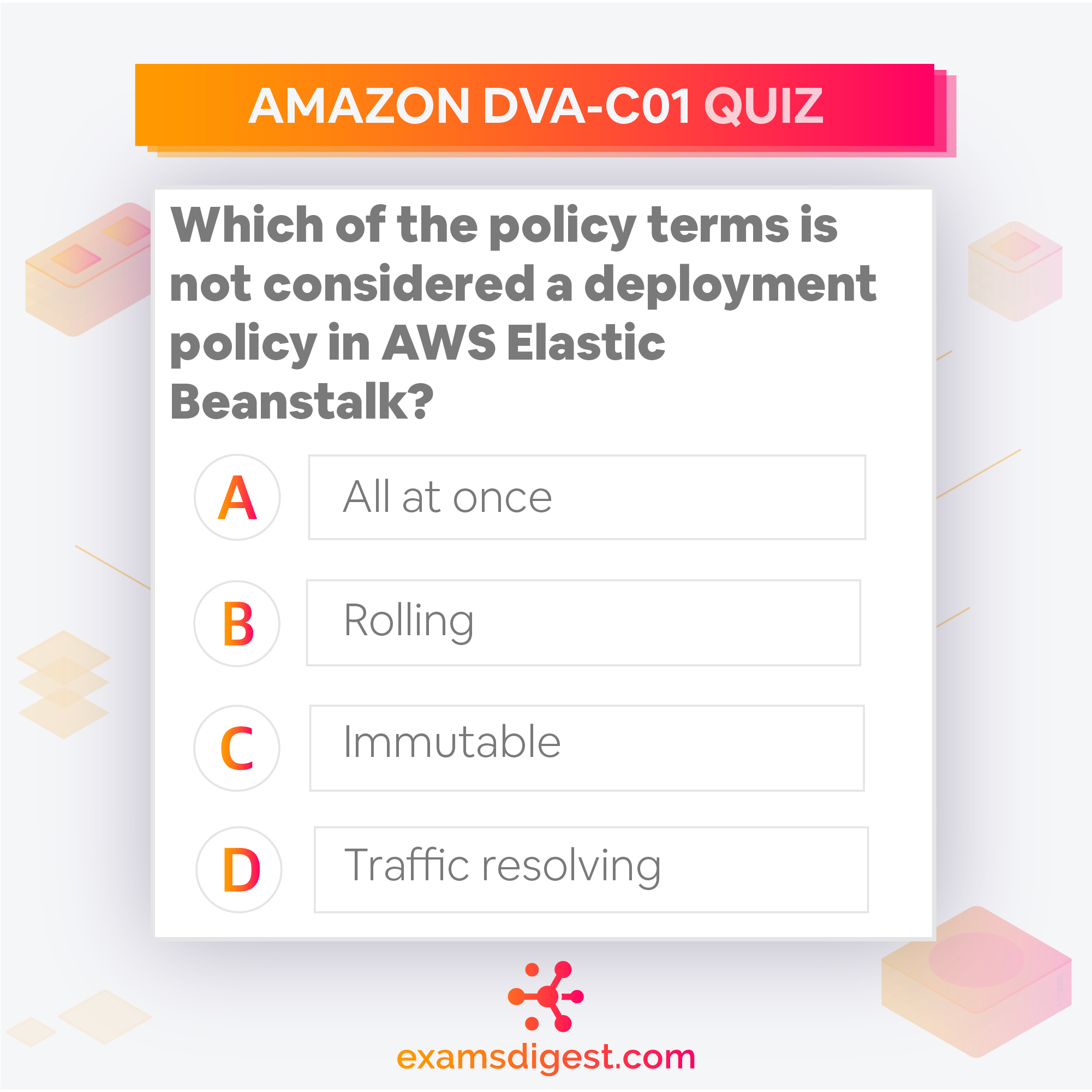 DVA-C01 Exam Sims - Amazon Valid DVA-C01 Exam Question