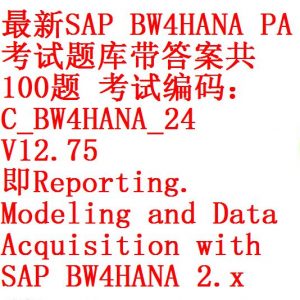 Accurate C-BW4HANA-24 Study Material & Reliable C-BW4HANA-24 Exam Testking