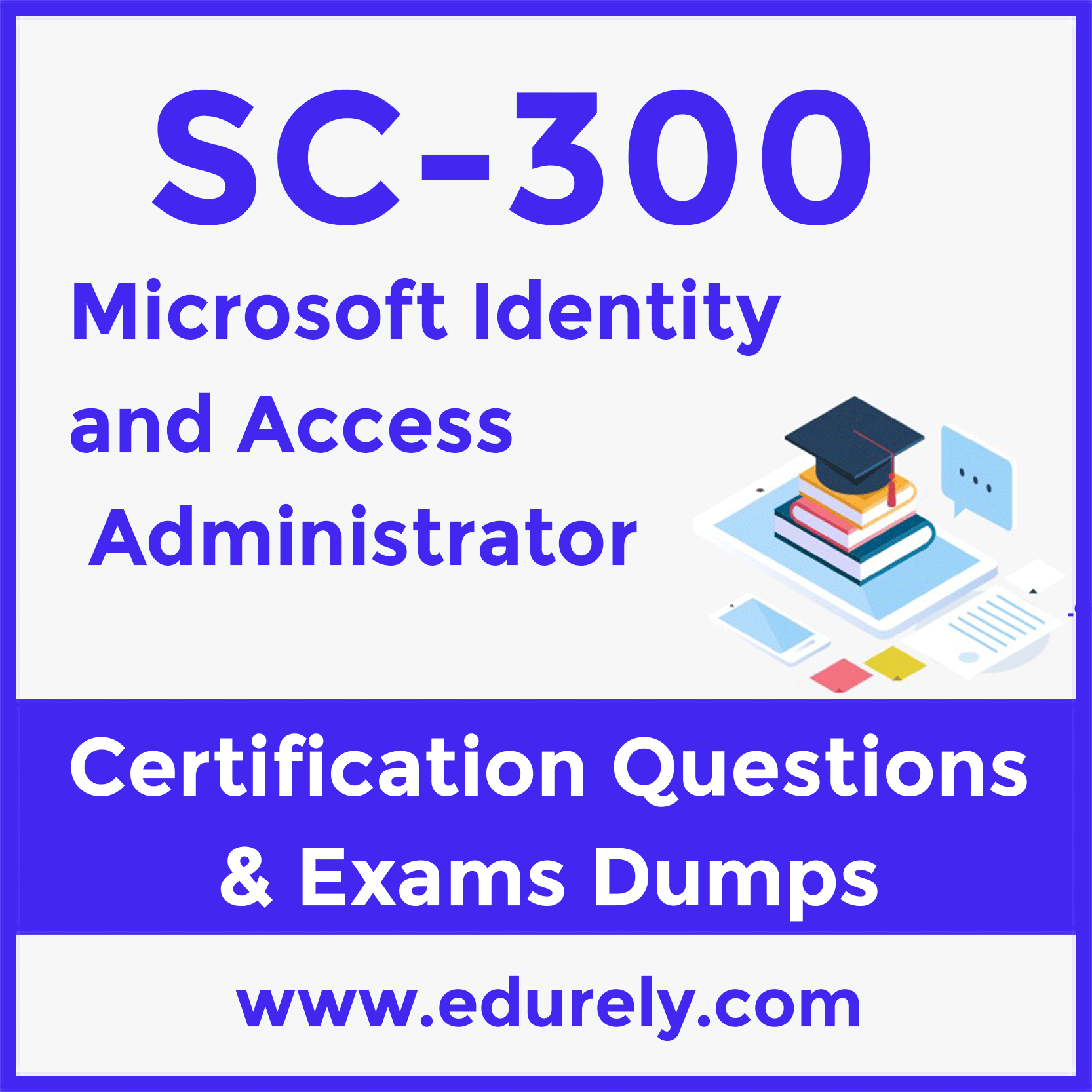 Microsoft SC-300 Latest Test Prep - SC-300 Instant Download