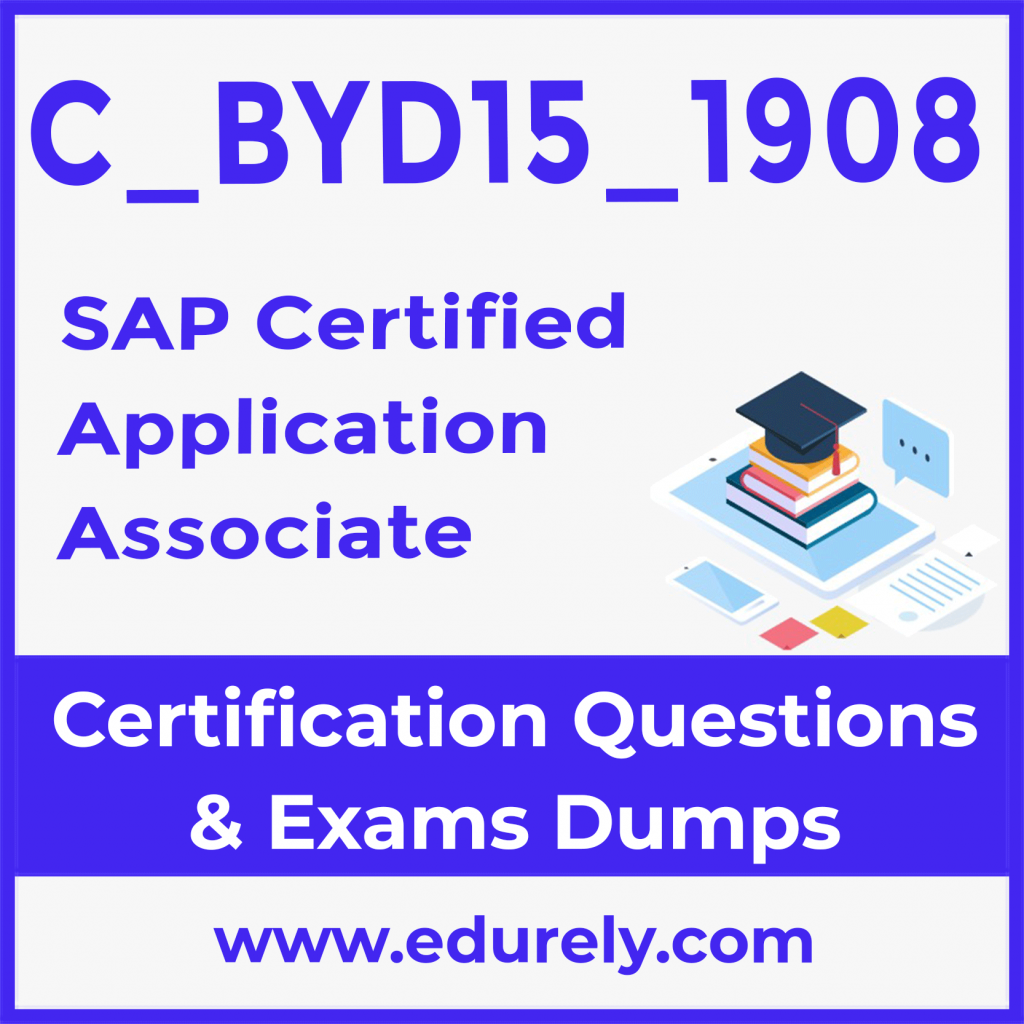 Flexible C_BYD15_1908 Learning Mode - Best C_BYD15_1908 Vce, New C_BYD15_1908 Test Answers