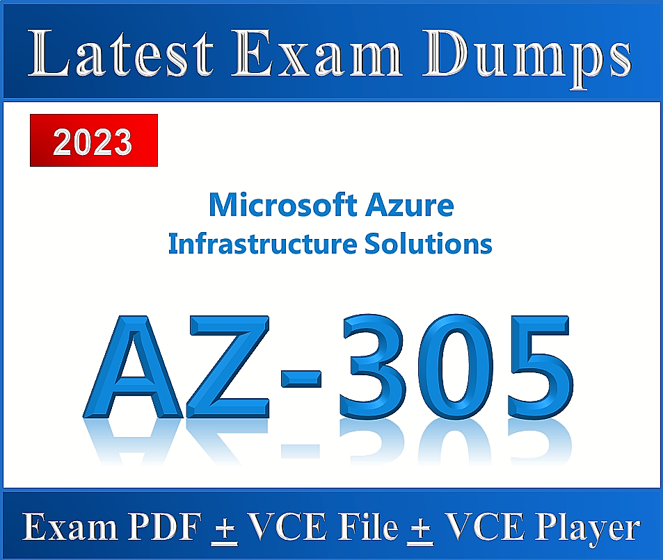 New AZ-305 Exam Cram | New AZ-305 Test Tutorial & Latest AZ-305 Examprep