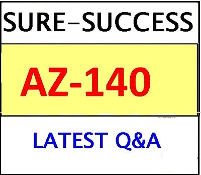 AZ-140 Valid Exam Braindumps, Microsoft AZ-140 New Cram Materials