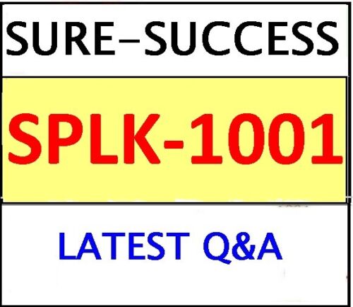 Splunk Exam SPLK-1001 Questions Fee & New Exam SPLK-1001 Materials