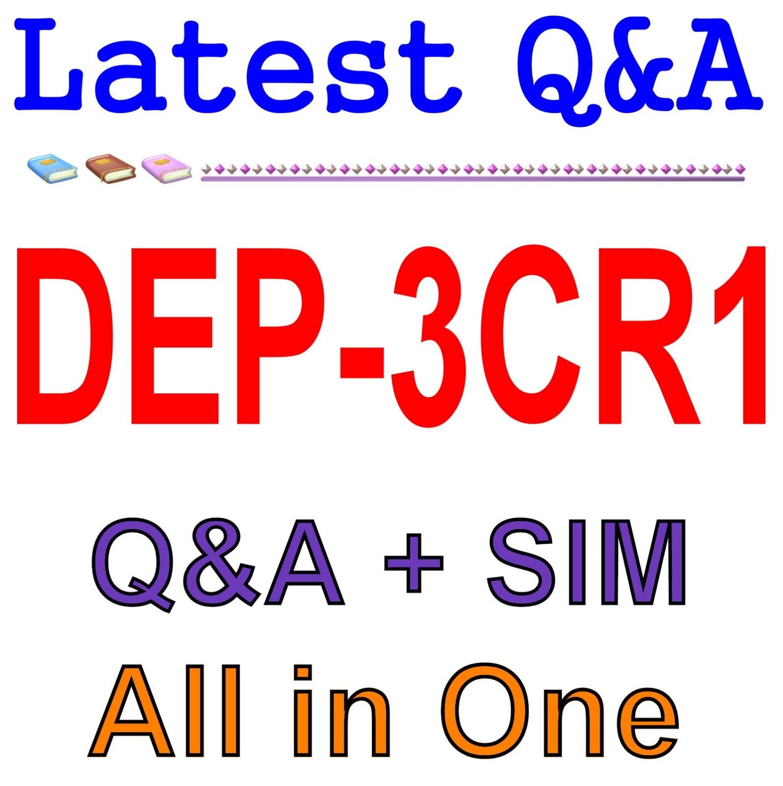 DEP-3CR1 Actual Dump - Reliable DEP-3CR1 Exam Tutorial, Reliable DEP-3CR1 Test Cost