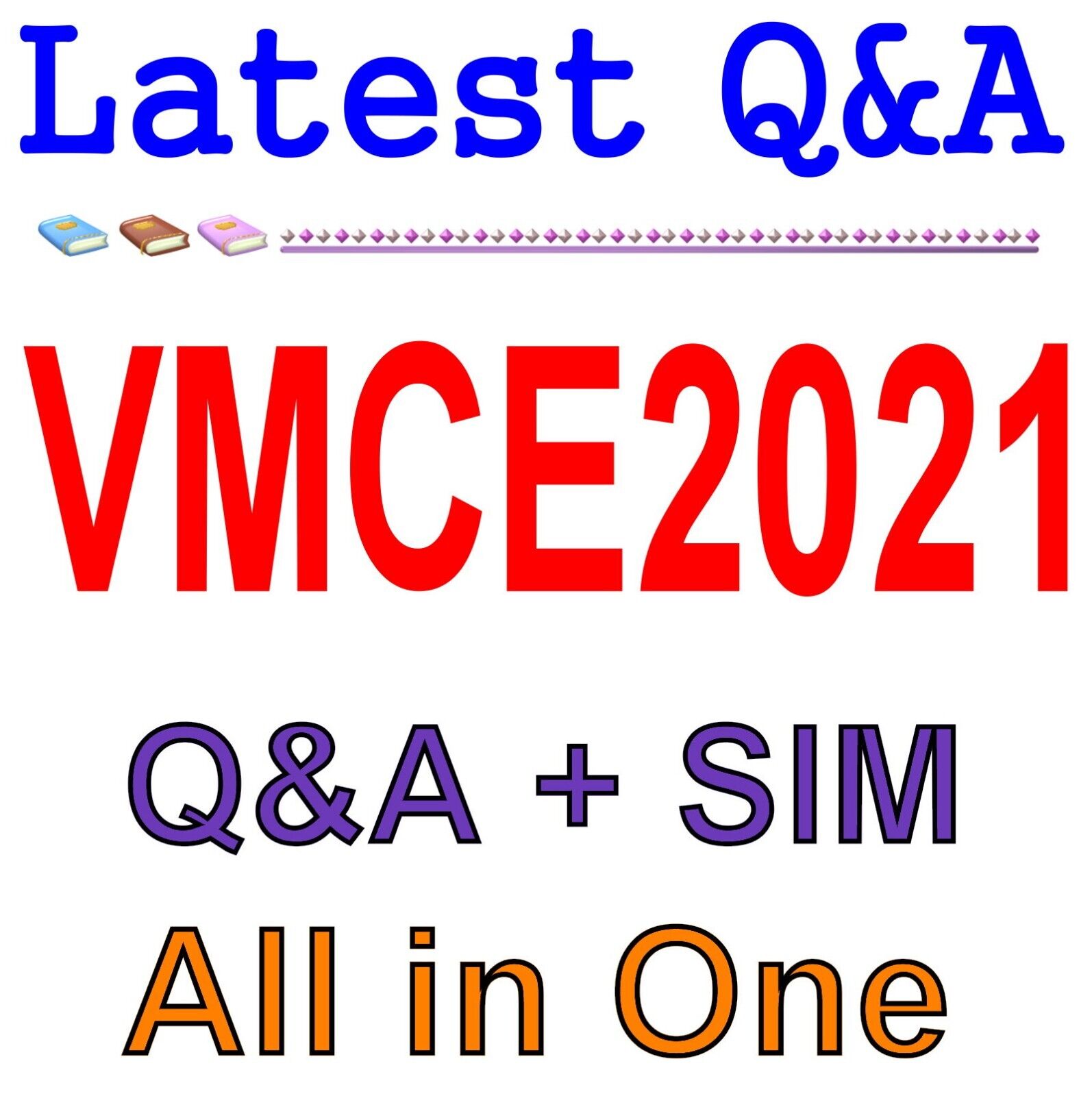 VMCE2021 Valid Dumps Files - VMCE2021 Latest Mock Exam, VMCE2021 Test Cram Pdf