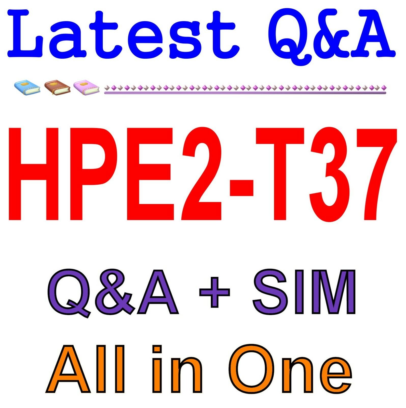 New HPE2-T37 Test Braindumps | Valid HPE2-T37 Exam Syllabus & HPE2-T37 Exam Topic