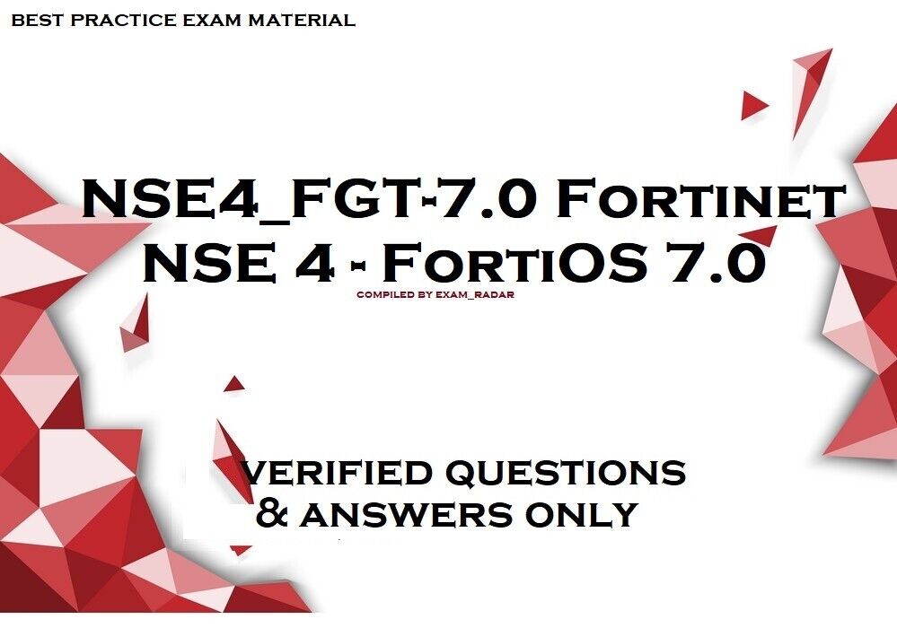 Test NSE4_FGT-7.0 Practice & Fortinet Exam NSE4_FGT-7.0 Details - New NSE4_FGT-7.0 Exam Online