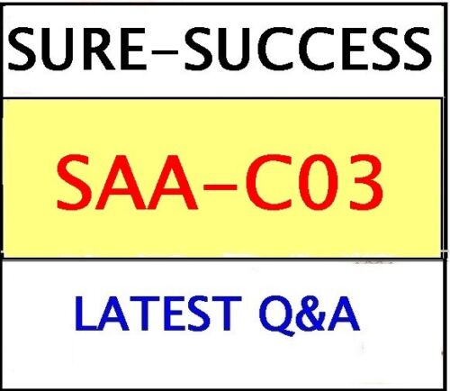 New SAA-C03 Exam Pass4sure | Latest SAA-C03 Practice Questions