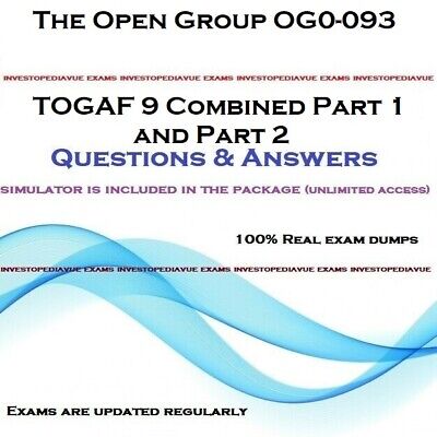 2024 OG0-093 Exam Sims | Exam OG0-093 Cost & Valid TOGAF 9 Combined Part 1 and Part 2 Test Questions