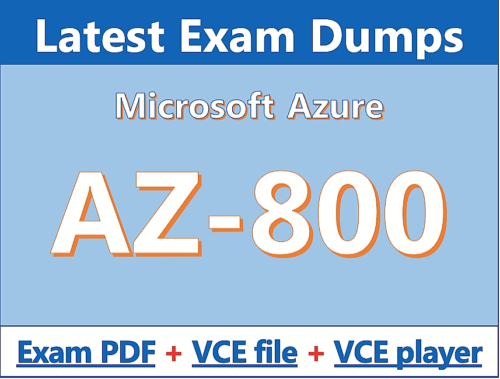 Free AZ-800 Exam Dumps & Microsoft Exam AZ-800 Study Guide