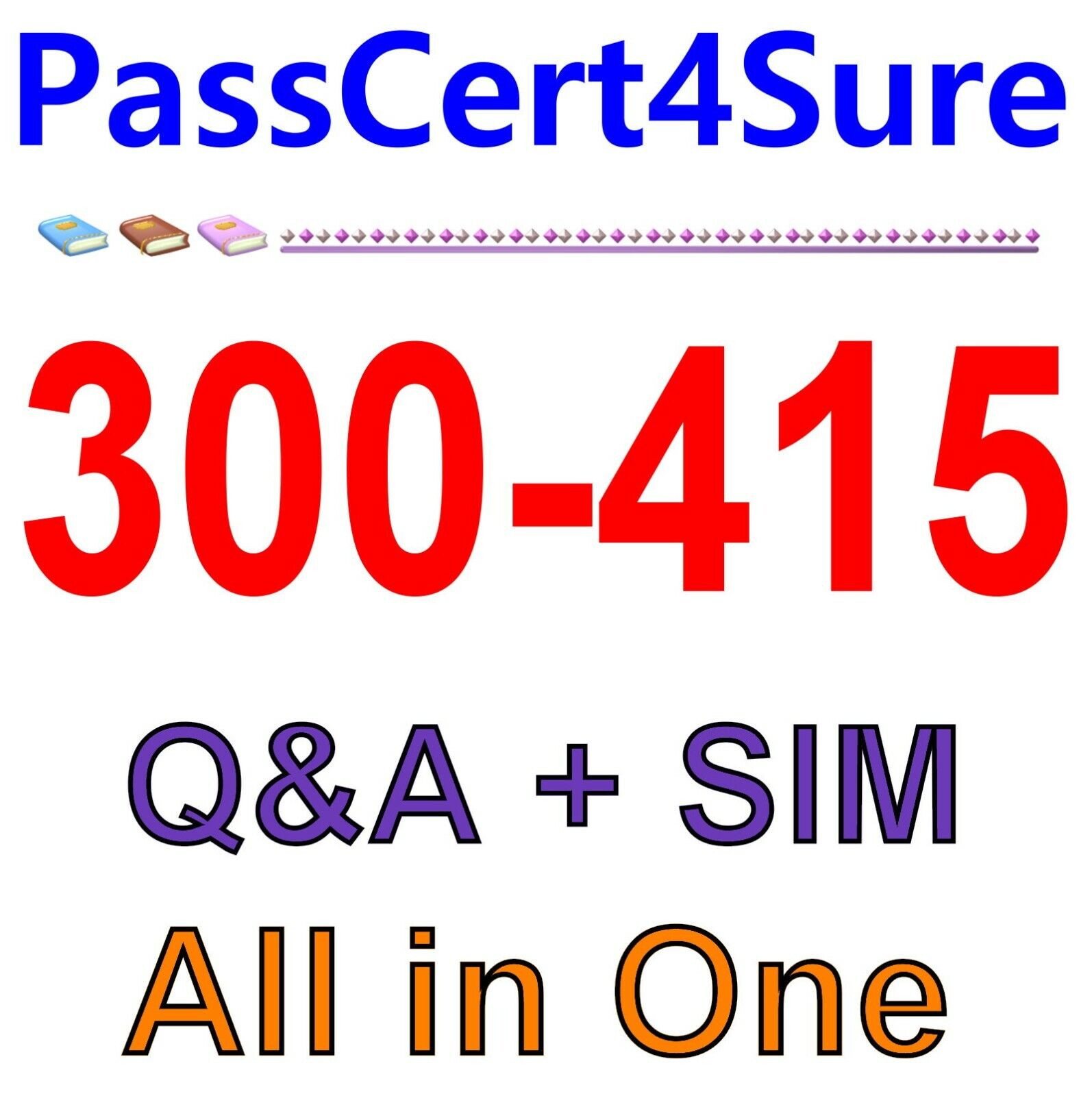 Cisco Sample 300-415 Questions Pdf - Online 300-415 Training Materials