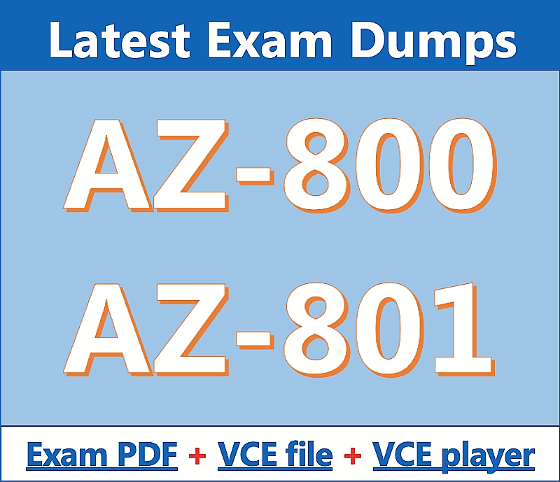 AZ-801 Exam Pass4sure, AZ-801 Latest Test Bootcamp | AZ-801 Updated Dumps