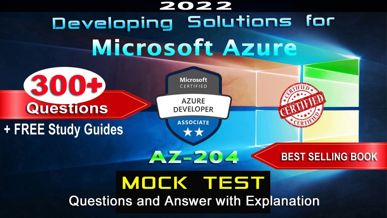 New AZ-204 Mock Test, AZ-204 Free Sample Questions | Reliable Developing Solutions for Microsoft Azure Test Voucher