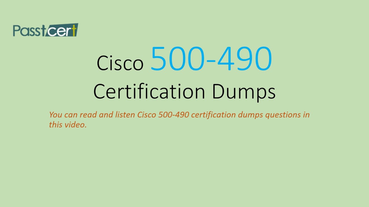 Downloadable 500-490 PDF - Cisco 500-490 Practice Online