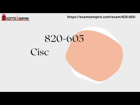 820-605 Accurate Prep Material, Cisco 820-605 Brain Dumps