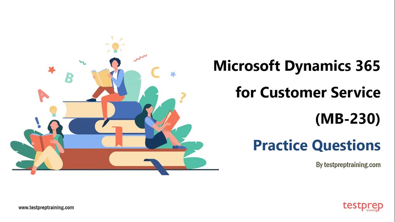 New Exam MB-230 Materials, Exam MB-230 Duration | Microsoft Dynamics 365 Customer Service Functional Consultant Exam Dumps