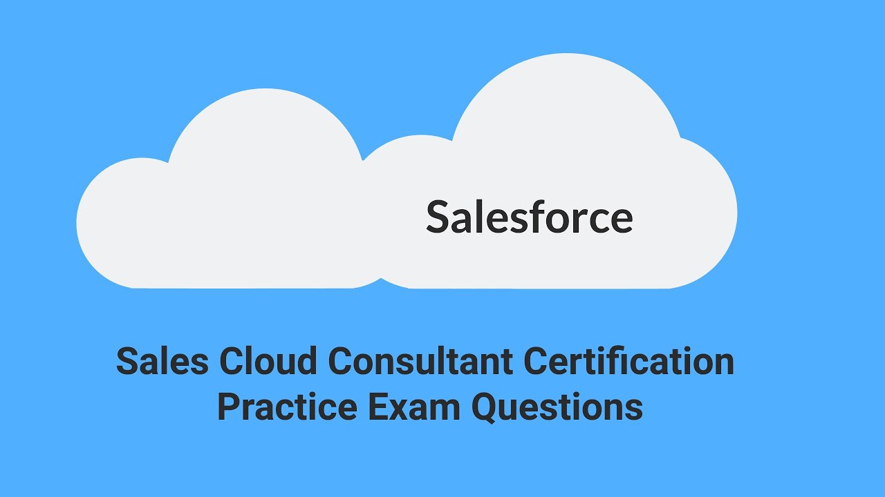 Salesforce Sales-Cloud-Consultant Pass4sure Pass Guide & Certification Sales-Cloud-Consultant Exam Cost