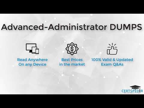 Advanced-Administrator Reliable Braindumps Ebook & Pdf Advanced-Administrator Dumps - Advanced-Administrator Positive Feedback