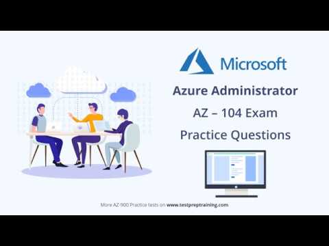 Microsoft AZ-104 Pass Guide | Test AZ-104 Study Guide & AZ-104 New Cram Materials