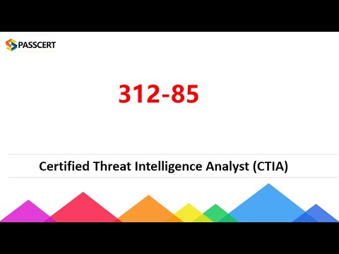 2024 312-85 High Quality - 312-85 Minimum Pass Score, Exam Certified Threat Intelligence Analyst Overview