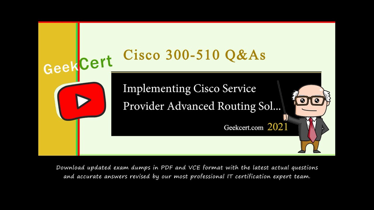 Cisco 300-510 Latest Test Materials - 300-510 Visual Cert Exam