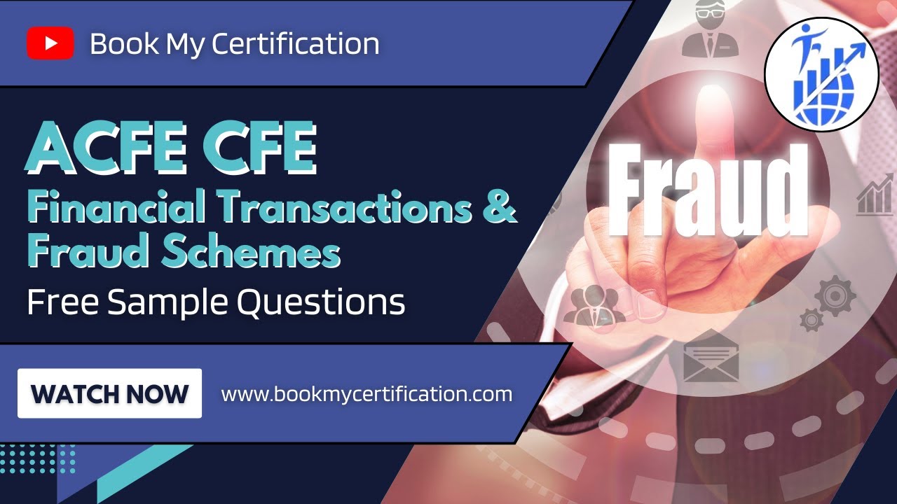 2024 Pass CFE-Financial-Transactions-and-Fraud-Schemes Guarantee - Study CFE-Financial-Transactions-and-Fraud-Schemes Materials, New Certified Fraud Examiner - Financial Transactions and Fraud Schemes Exam Exam Labs