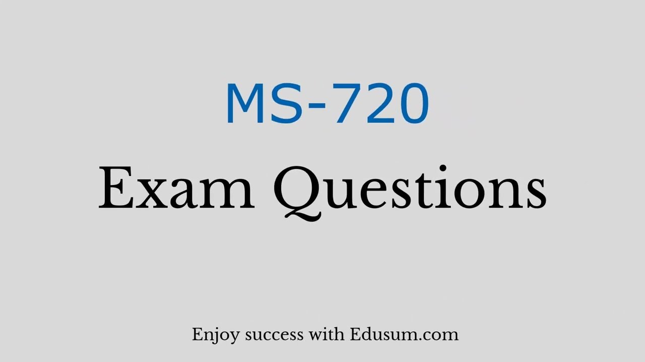 MS-720 Associate Level Exam, Latest MS-720 Demo | MS-720 Interactive EBook