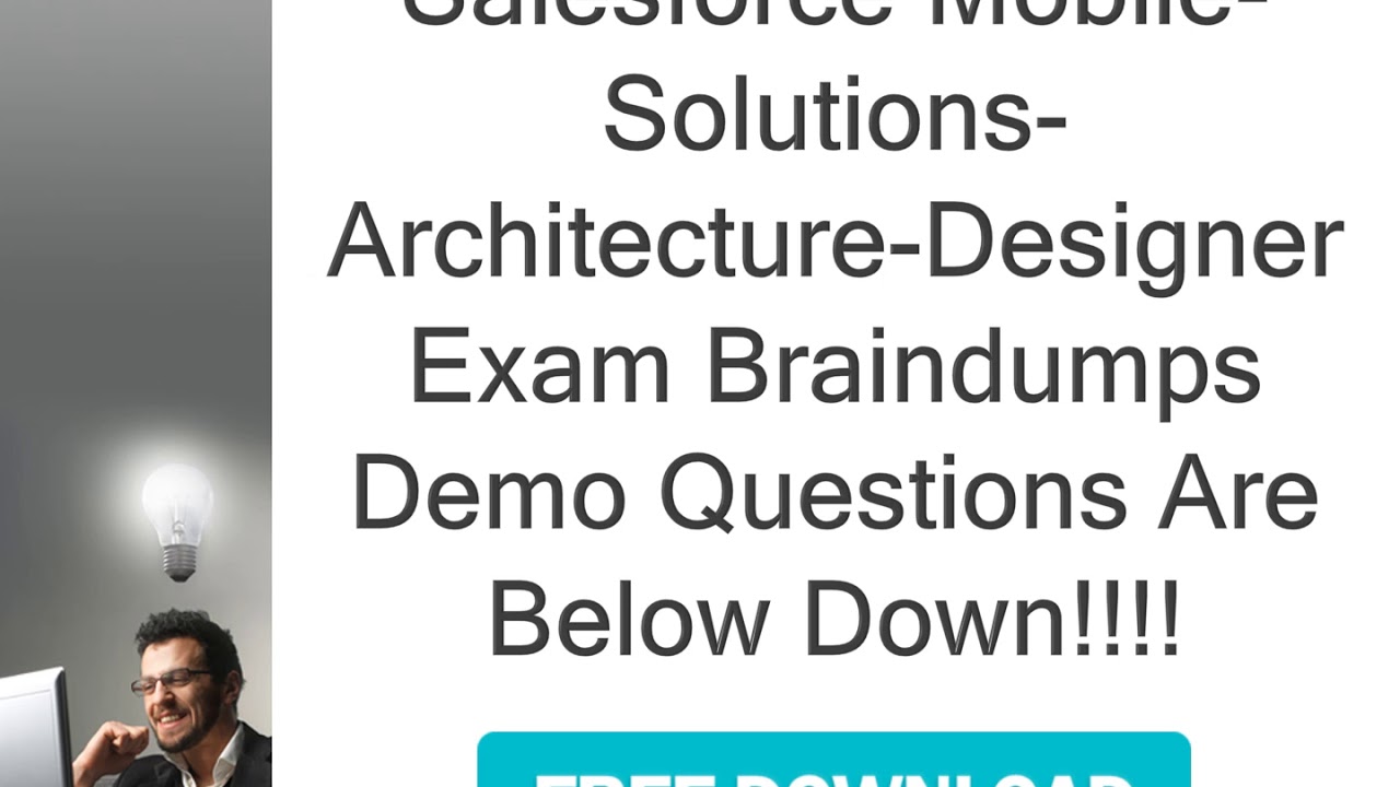 Salesforce Latest Mobile-Solutions-Architecture-Designer Practice Materials, Mobile-Solutions-Architecture-Designer Study Material