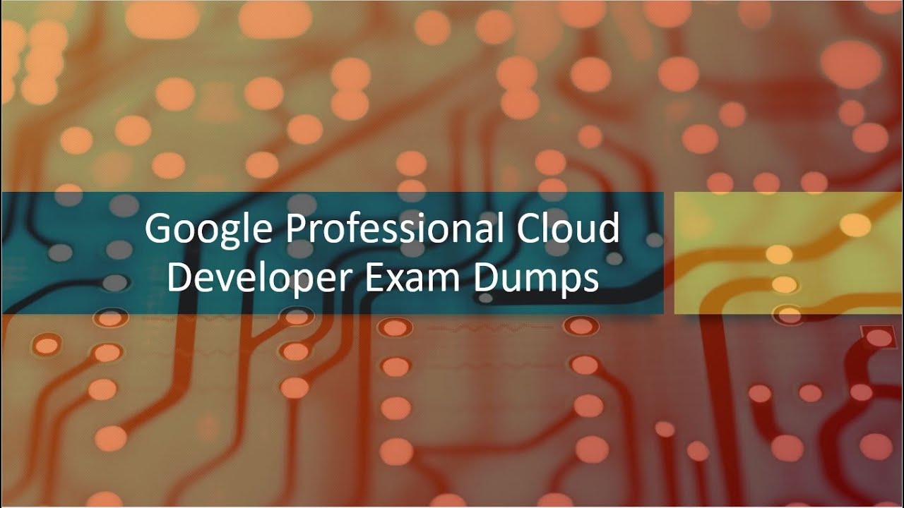 Google Professional-Cloud-Developer Reasonable Exam Price - Professional-Cloud-Developer Valid Exam Vce