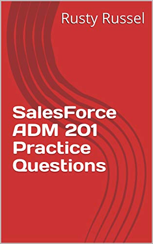 ADM-201 Online Test - Salesforce Pass4sure ADM-201 Exam Prep