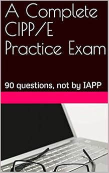 CIPP-E Examcollection Dumps | Test CIPP-E Tutorials & Valid Exam CIPP-E Practice