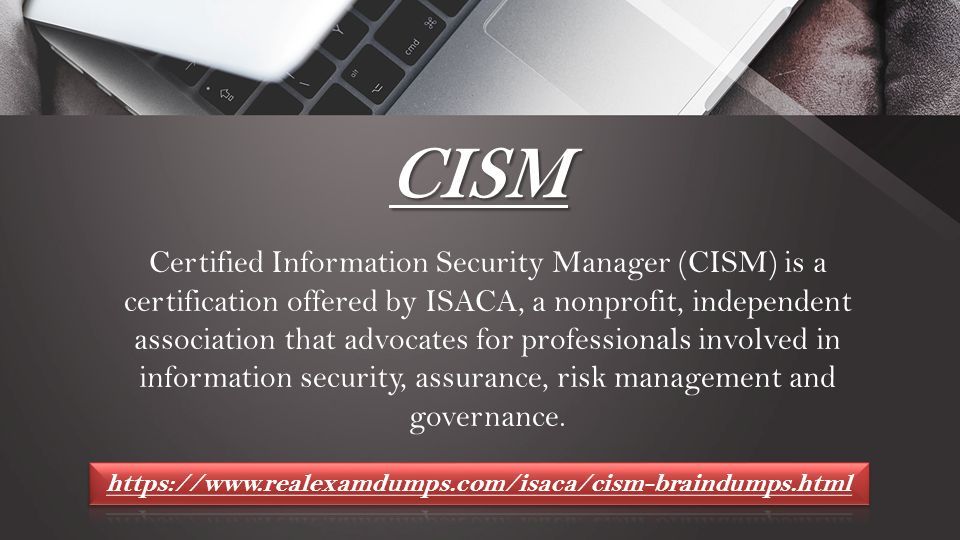 CISM Certification Test Questions | CISM Latest Exam Review