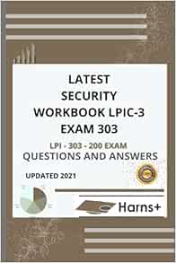 303-300 Exam Actual Questions, 303-300 New Study Notes | New LPIC Exam 303: Security, version 3.0 Test Braindumps