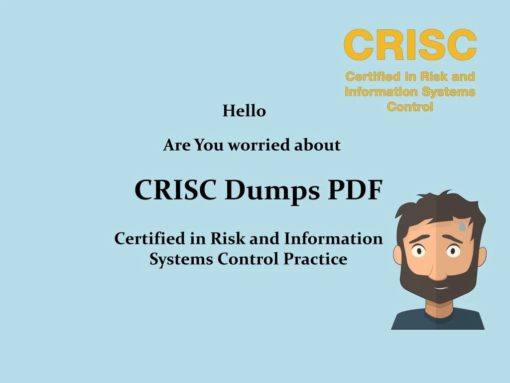 CRISC Free Exam Dumps | CRISC Simulation Questions & Certified in Risk and Information Systems Control Valid Study Notes