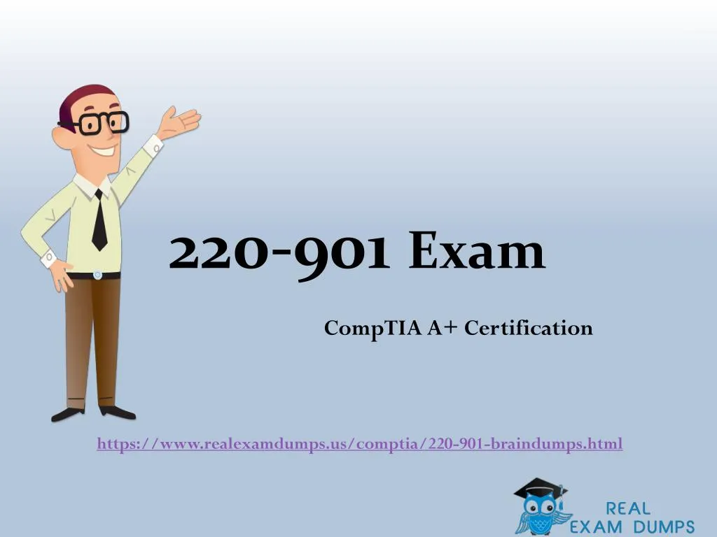 220-1101 Trustworthy Practice - CompTIA 220-1101 Exam Objectives Pdf