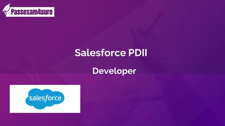 Salesforce PDII인기문제모음 - PDII유효한인증시험덤프, PDII최신덤프문제