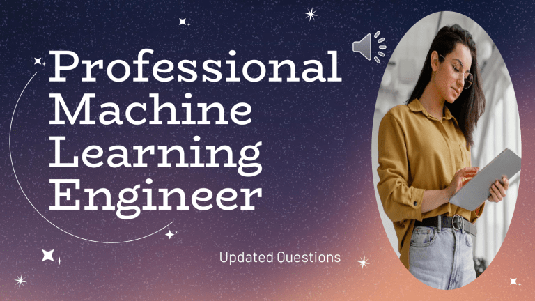 Professional-Machine-Learning-Engineer최신업데이트버전인증덤프 & Professional-Machine-Learning-Engineer최신버전시험덤프문제 - Professional-Machine-Learning-Engineer최신버전시험덤프자료