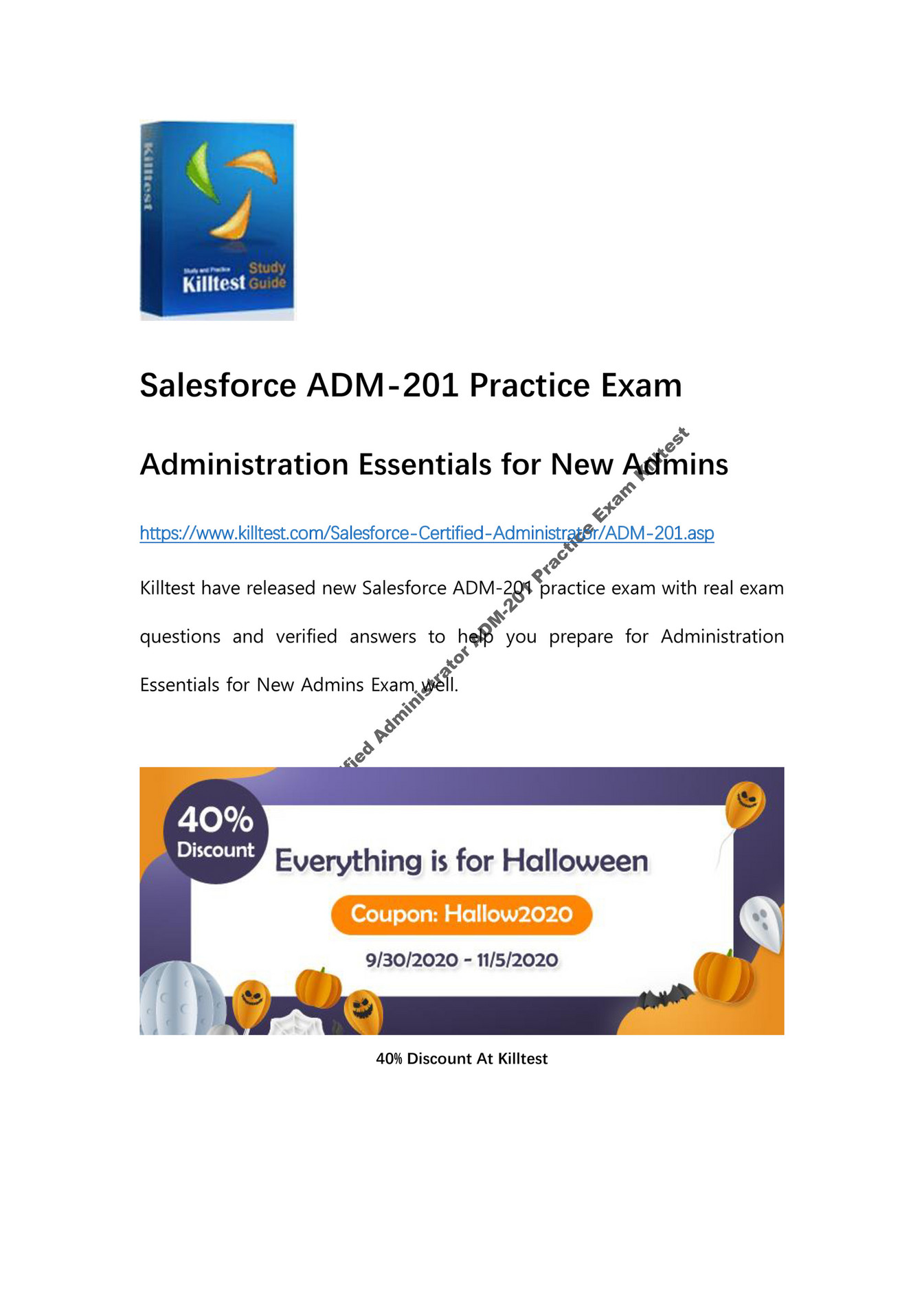 Salesforce ADM-201인증시험덤프자료, ADM-201유효한공부문제 & ADM-201최신시험대비공부자료