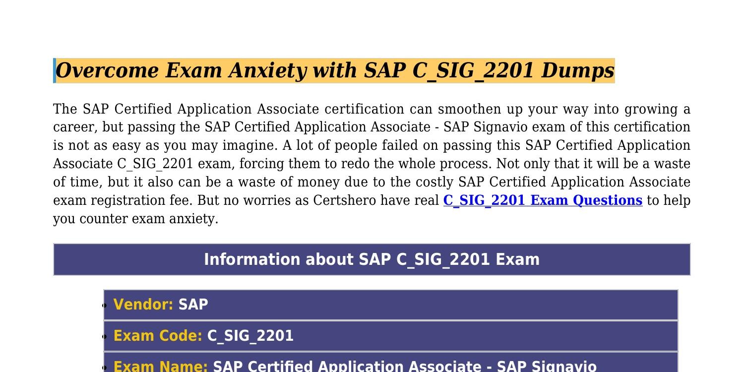 C_SIG_2201최신버전덤프공부 & C_SIG_2201최신업데이트인증공부자료 - C_SIG_2201높은통과율공부문제