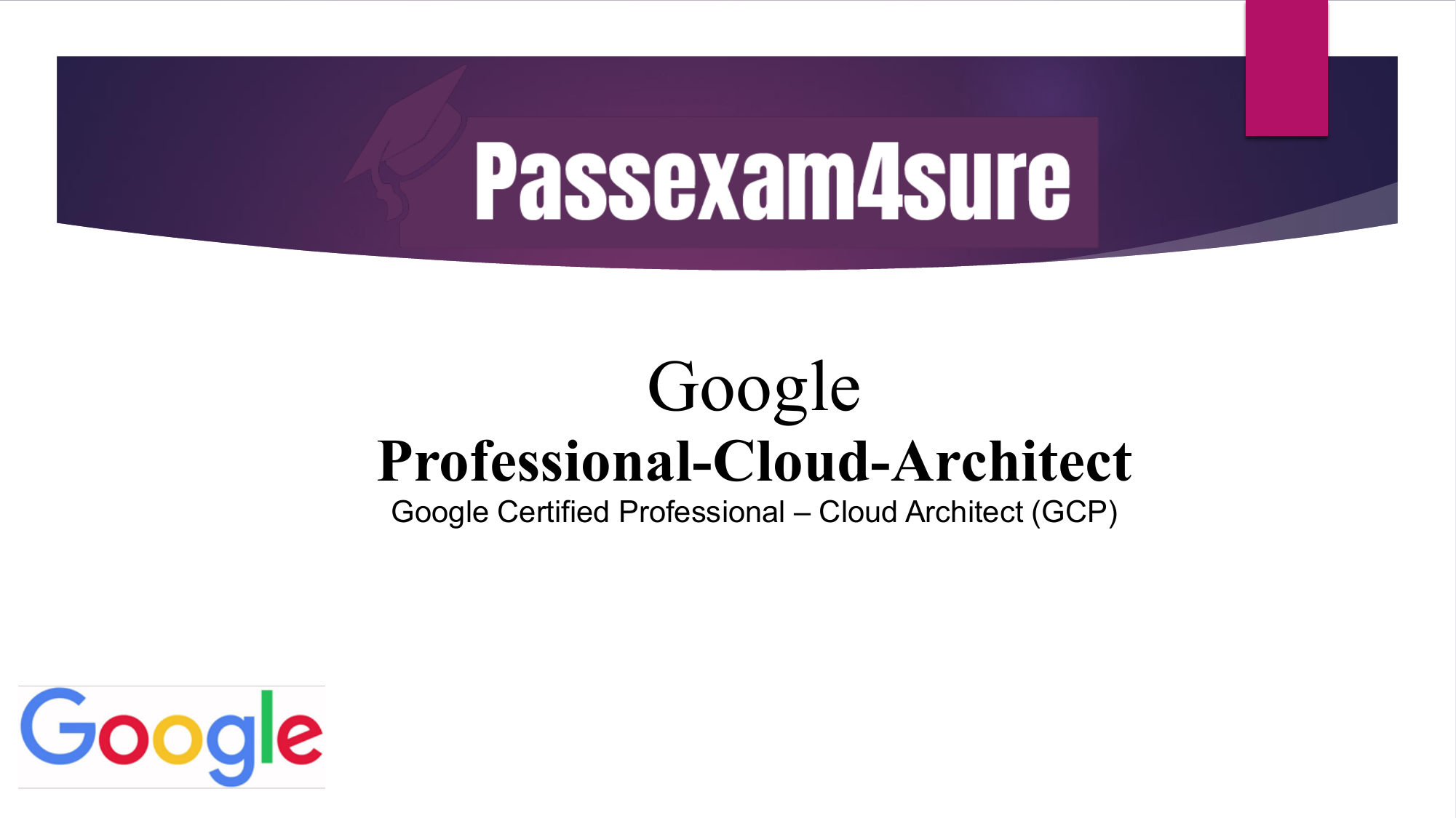 Professional-Cloud-Architect인기자격증시험덤프 - Professional-Cloud-Architect적중율높은인증덤프, Professional-Cloud-Architect최신업데이트버전덤프공부