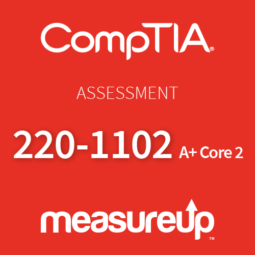 CompTIA 220-1102최고품질시험대비자료 & 220-1102합격보장가능덤프 - 220-1102최신시험덤프자료