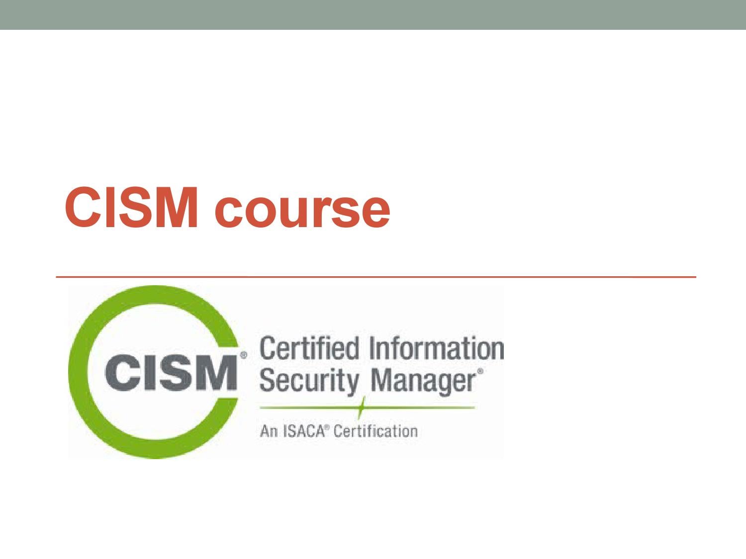 CISM인증시험덤프공부 & ISACA CISM시험대비인증공부자료 - CISM인증시험공부