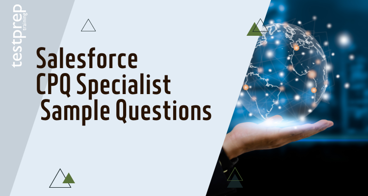 CPQ-Specialist시험패스가능덤프공부 - Salesforce CPQ-Specialist최신덤프데모다운로드, CPQ-Specialist최신버전덤프공부