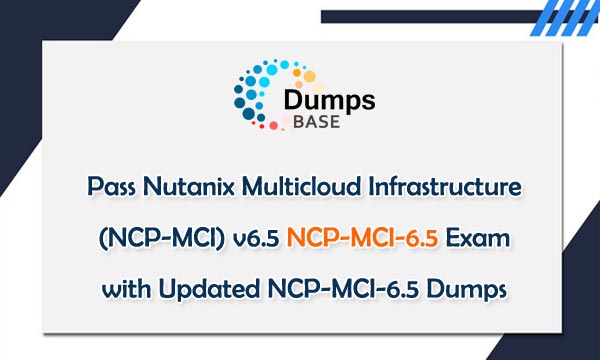 NCA-6.5인기자격증인증시험덤프 & NCA-6.5최신버전자료 - NCA-6.5최신업데이트시험공부자료