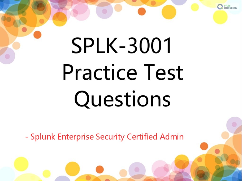 SPLK-3002시험대비덤프최신문제 & Splunk SPLK-3002최신덤프문제 - SPLK-3002최신업데이트인증덤프자료