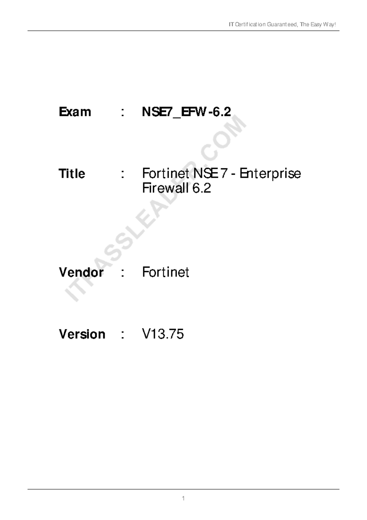 Fortinet NSE7_LED-7.0 100％시험패스자료, NSE7_LED-7.0 Dump & NSE7_LED-7.0최고품질덤프문제보기