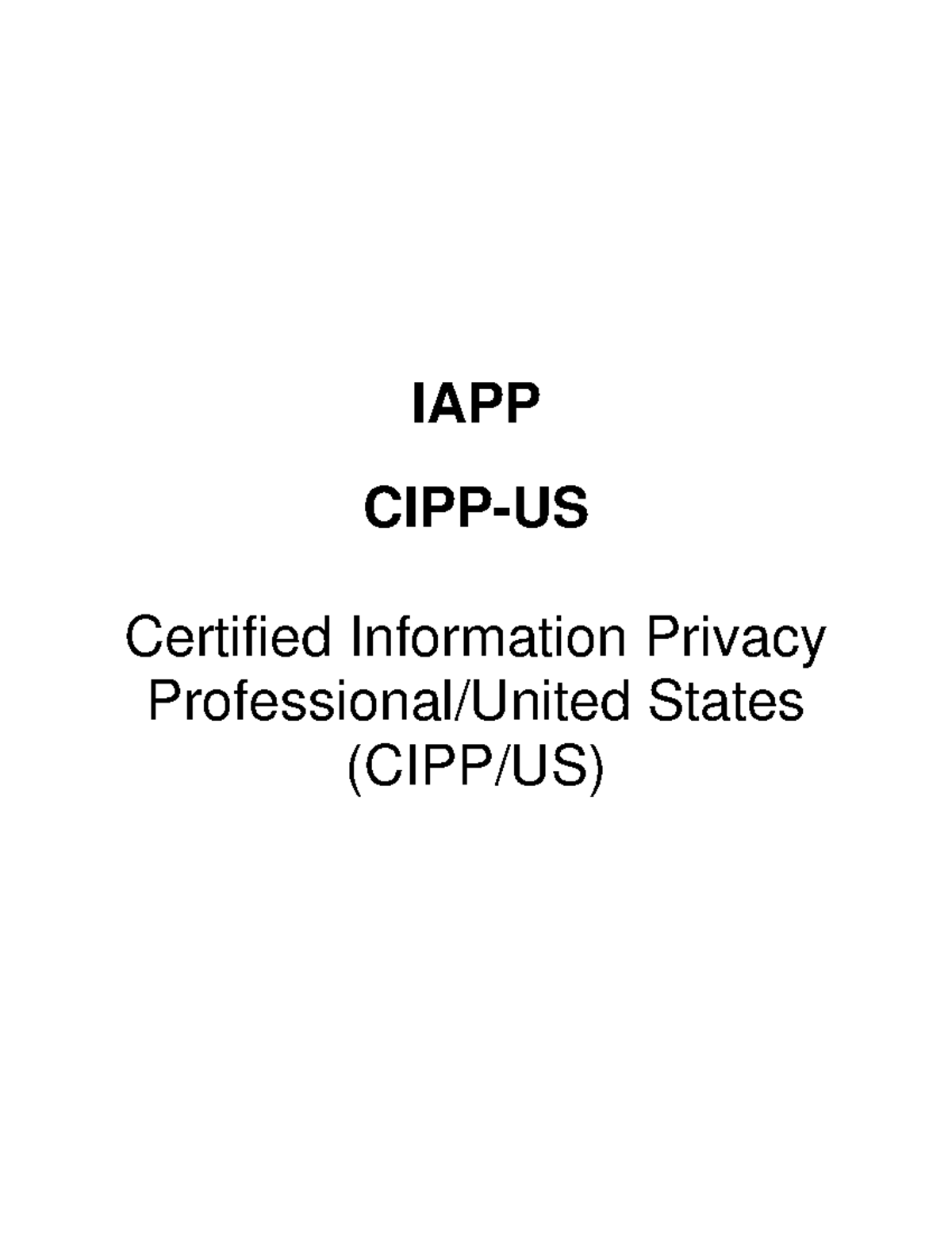 CIPP-US최신버전시험공부자료, CIPP-US높은통과율시험대비덤프공부 & CIPP-US퍼펙트공부자료