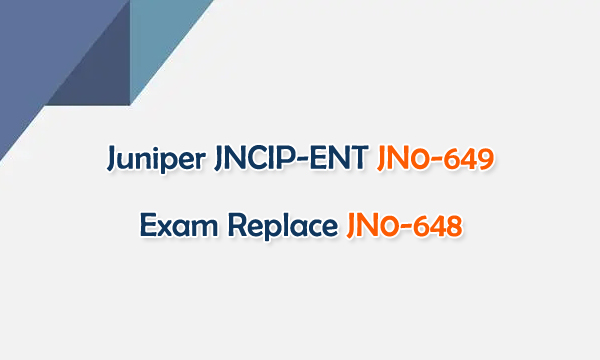 2024 JN0-649최신버전시험공부자료 - JN0-649시험대비최신공부자료, Enterprise Routing and Switching, Professional (JNCIP-ENT)최신시험기출문제모음